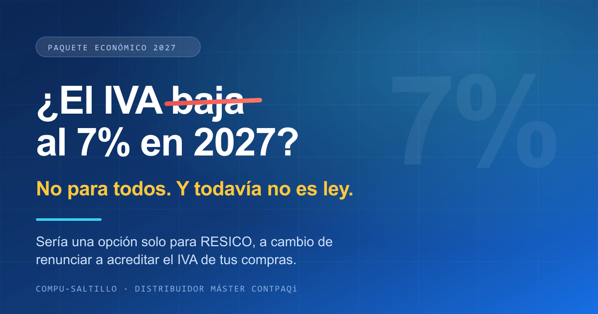 Titular tachado que pregunta si el IVA baja al 7% en 2027, con la aclaración de que sería una opción solo para RESICO